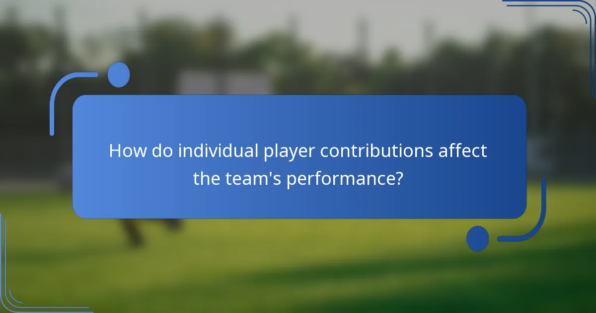 How do individual player contributions affect the team's performance?